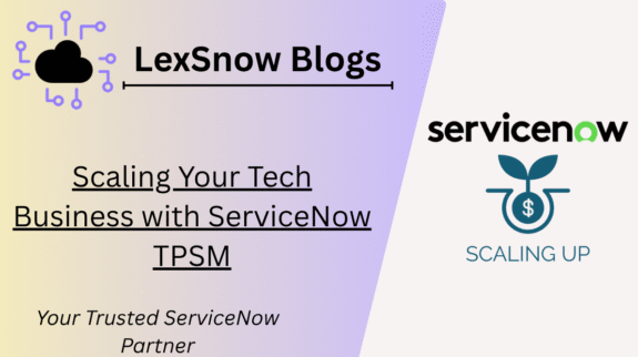 Scaling Your Tech Business with ServiceNow TPSM
